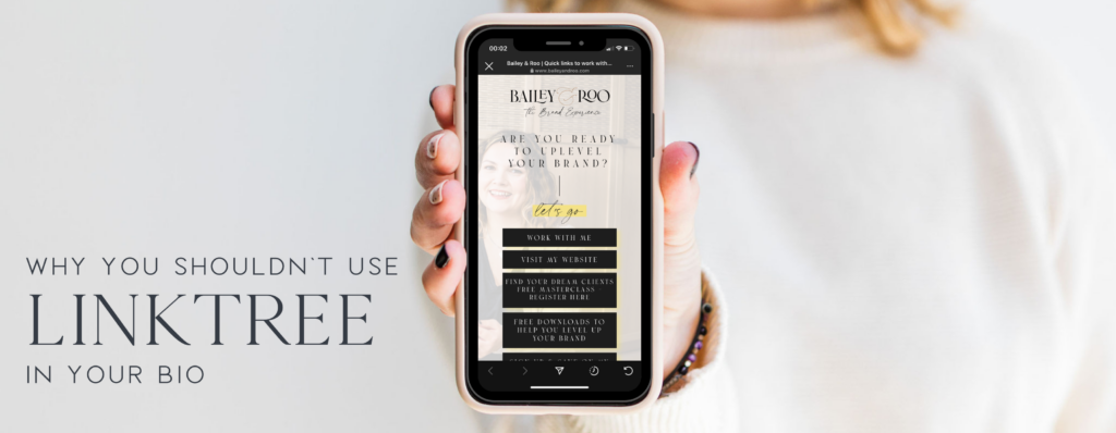 why you shouldn't use Linktree for your instagram bio